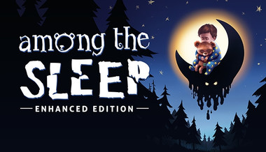 Among the Sleep Enhanced Edition - PC & Mac (Steam)