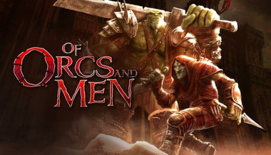 Of Orcs And Men - PC (Steam)