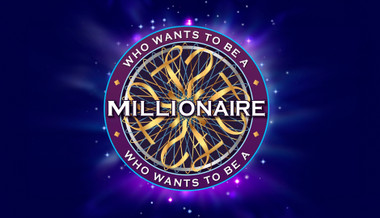 Who Wants To Be A Millionaire